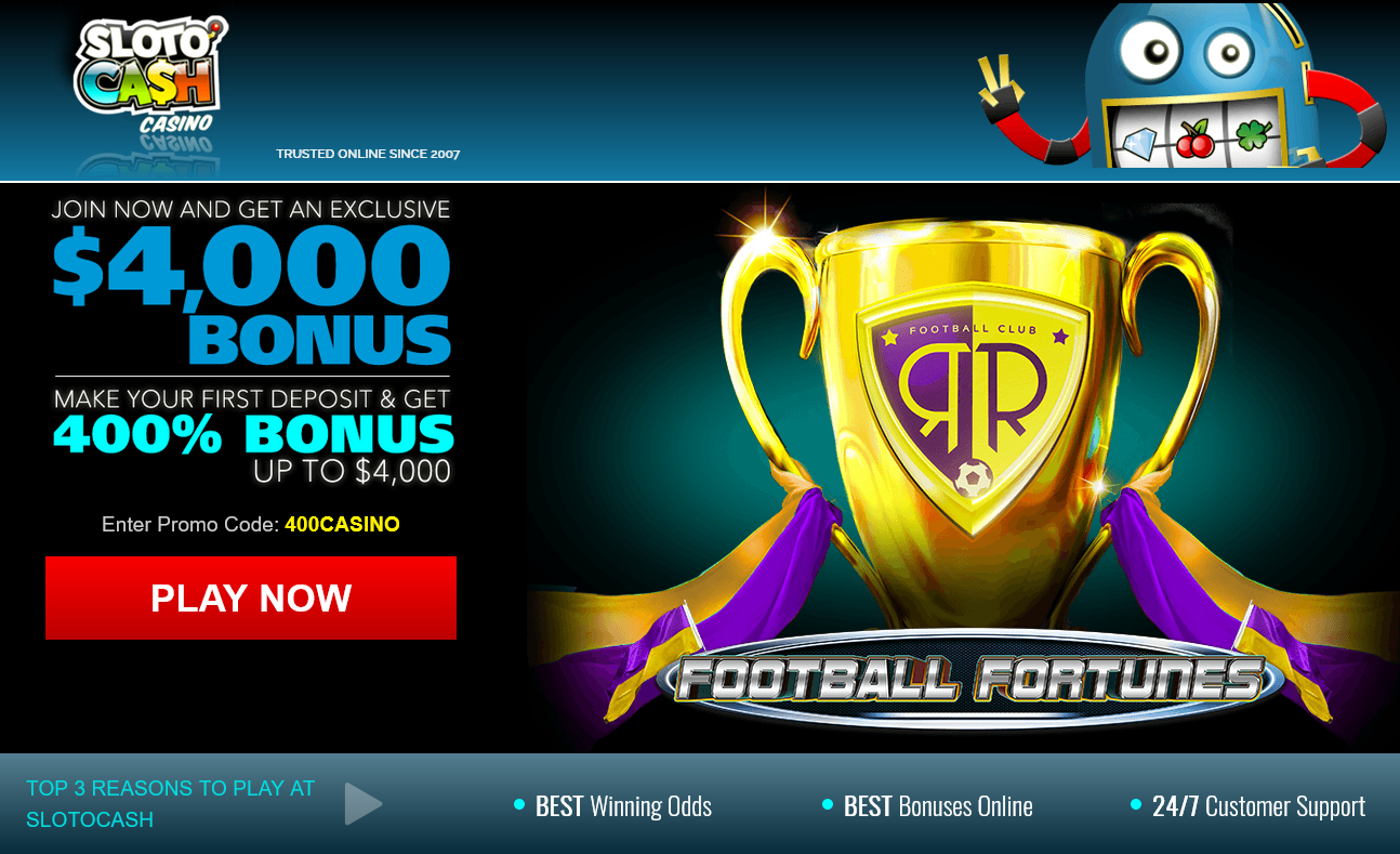 Slotocash Football
                                        Fortunes