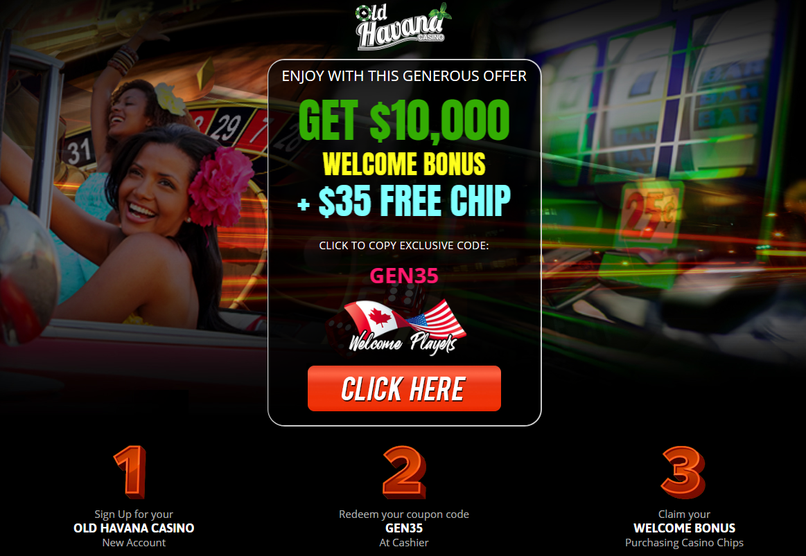 ENJOY WITH THIS
                                                GENEROUS OFFER GET
                                                $10,000 WELCOME BONUS +
                                                $35 FREE CHIP