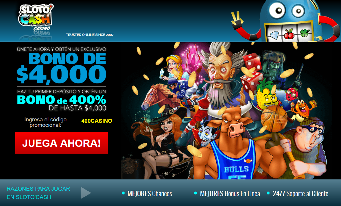 Sloto Cash
                                                        Casino - Bonus
                                                        De $4000